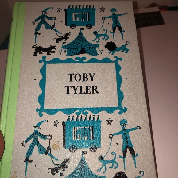 Toby Tyler by James Otis- a boy runs away to the circus - Picture 1 of 9